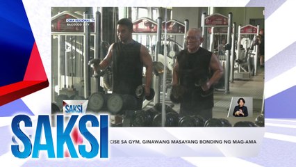 SAKSI RECAP: Pag-exercise sa gym, ginawang masayang bonding ng mag-ama (Originally aired on October 14, 2024)