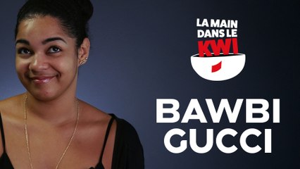 La Main dans le Kwi : Bawbi Gucci - S1/Ep.1