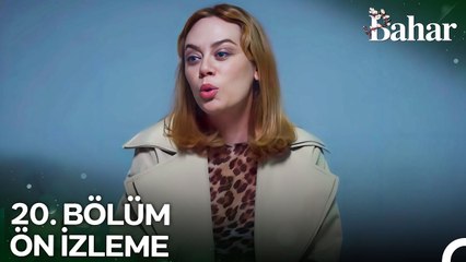 Bahar 20. Bölüm Ön İzleme | Kadın Olmak Ne Zor Be!