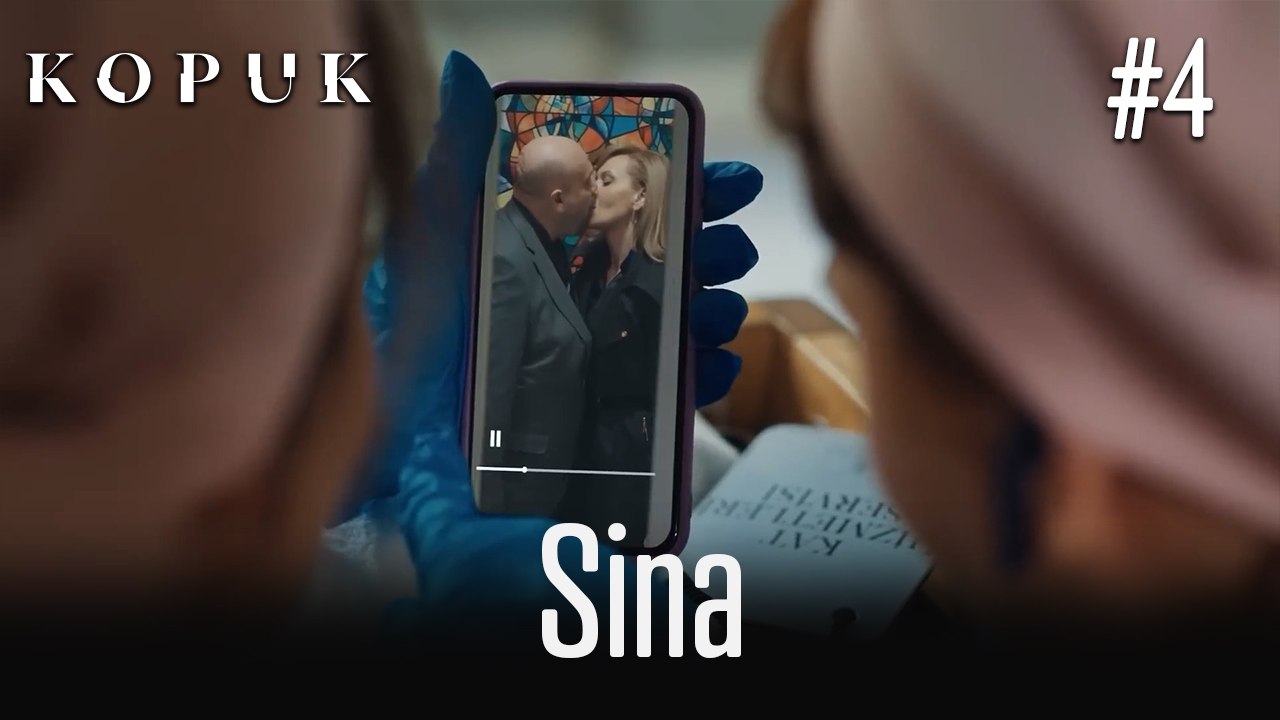Sina Sahneleri #4