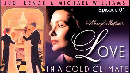 Love in a Cold Climate | Judi Dench in British TV Miniseries 1980 Episode 01 | Subtitles