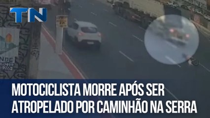 Motociclista morre após ser atropelado por caminhão na Serra