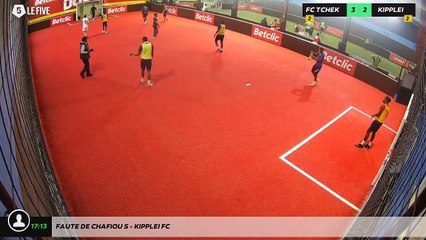 Faute de Chafiou S - KIPPLEI FC