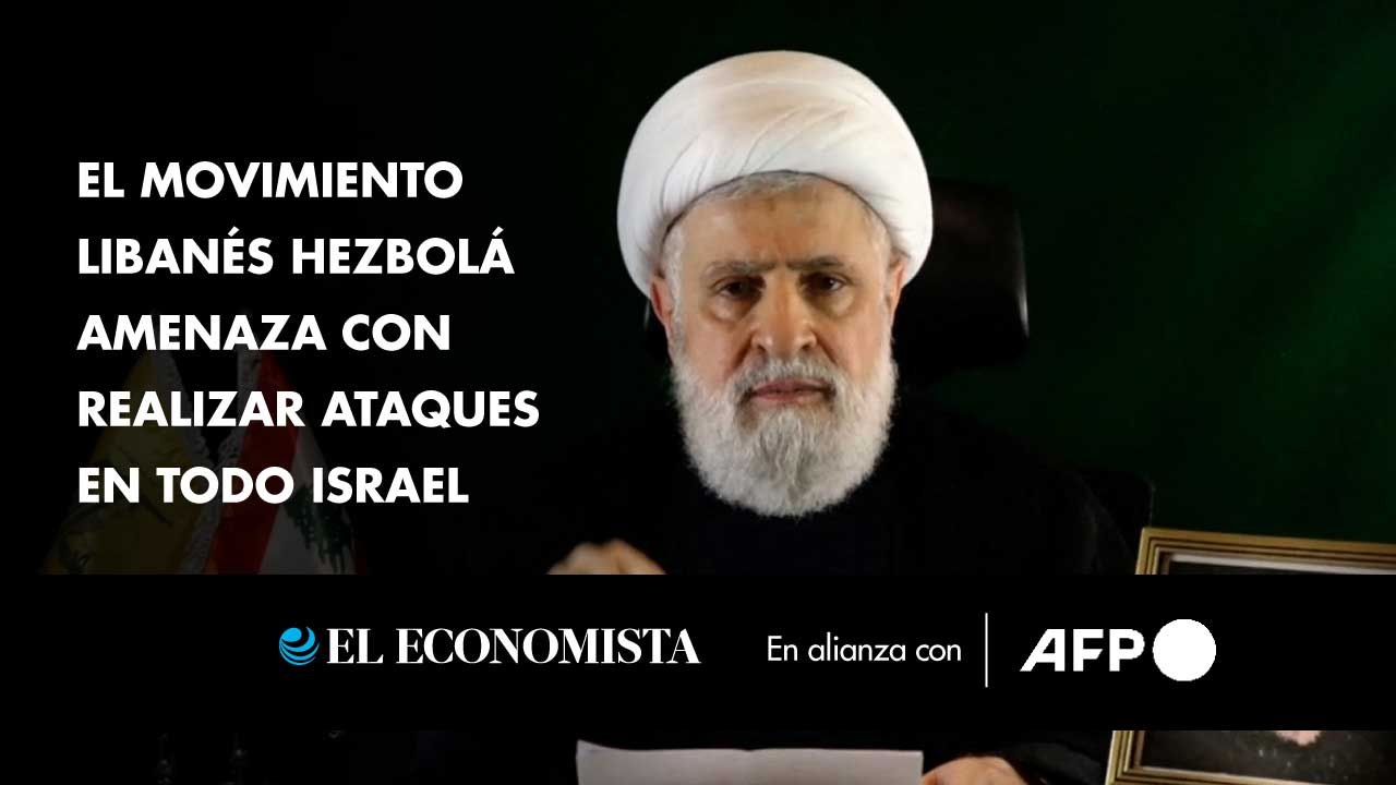 El movimiento libanés Hezbolá amenaza con realizar ataques en todo Israel