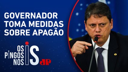 Tarcísio de Freitas pede rompimento de contrato com Enel por apagão em SP