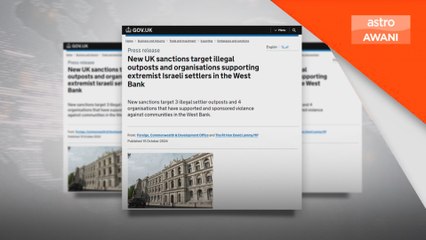 UK umum sekatan baharu terhadap peneroka haram Israel
