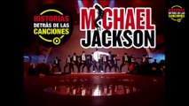 TOP 8 Historias detrás de las canciones de Michael Jackson