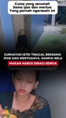 Curhatan Istri Tinggal Bersama Ipar dan Mantunya, sampai Rela Makan Harus Dibagi Semua