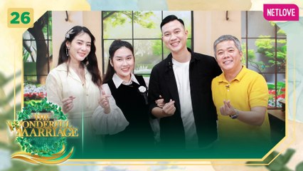 Cuộc Hôn Nhân Tuyệt Vời - Tập 26