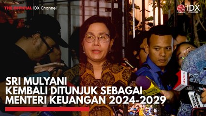 Sri Mulyani Kembali Ditunjuk Sebagai Menteri Keuangan 2024-2029