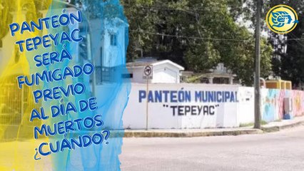 Panteón Tepeyac será fumigado previo al Día de Muertos ¿cuándo?