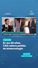 En sus 60 años, CAO reitera pedido de biotecnología
