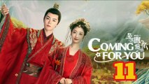 Coming For You - Fall for You 2024 Ep.11 ENGSUB - Chinese Drama - Asian TVSeries _ C-Drama