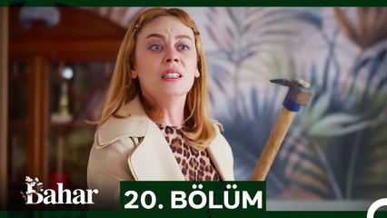 Bahar 20. Bölüm: Sevinç ve Beklenmedik Olaylar 🎉