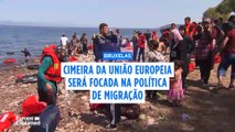 Cimeira da UE focada na política de migração: governos querem menos imigrantes e mais deportações