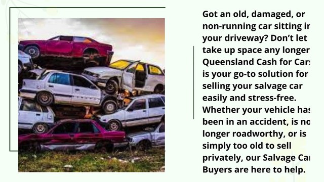 Sell Your Salvage Car Easily: Trusted Buyers - Queensland Cash for Cars