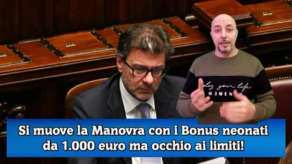 Si muove la Manovra con i Bonus neonati da 1.000 euro ma occhio ai limiti!