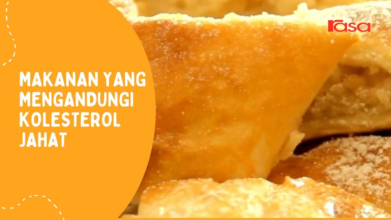 Makanan Yang Mengandungi Kolesterol Jahat