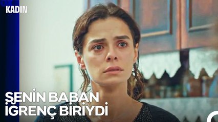 Senin Baban Başka Bir Kadın İçin Öldü - Kadın