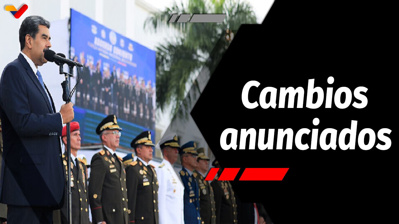 La Hojilla | Cambios en alto mando de la Fuerza Armada Nacional Bolivariana