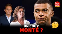 AFFAIRE MBAPPÉ : un COUP MONTÉ selon le clan MBAPPÉ et RIOLO !