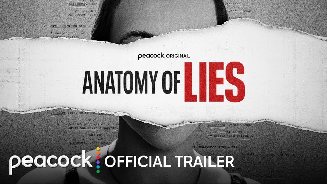 Anatomy of Lies - Trailer del documental