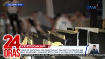 Chinese national na tumiwalag umano sa grupo ng mga scammer, nasagip matapos ikulong at i-torture | 24 Oras