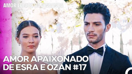 Ozan e Cagla Casaram-se! - Amor Lógica da Vingança