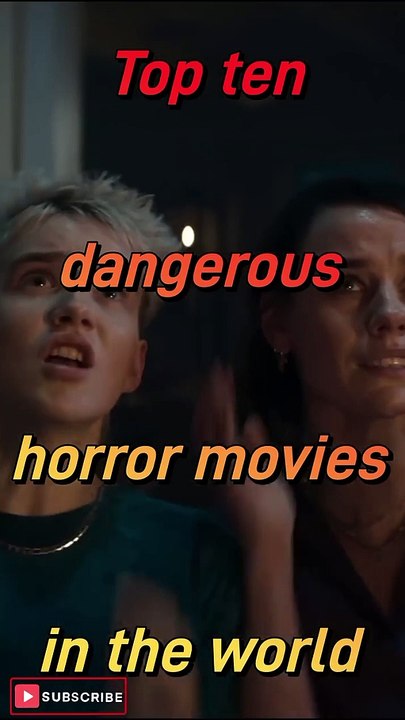 Top ten dangerous horror movies in the world #viral #youtubeshorts