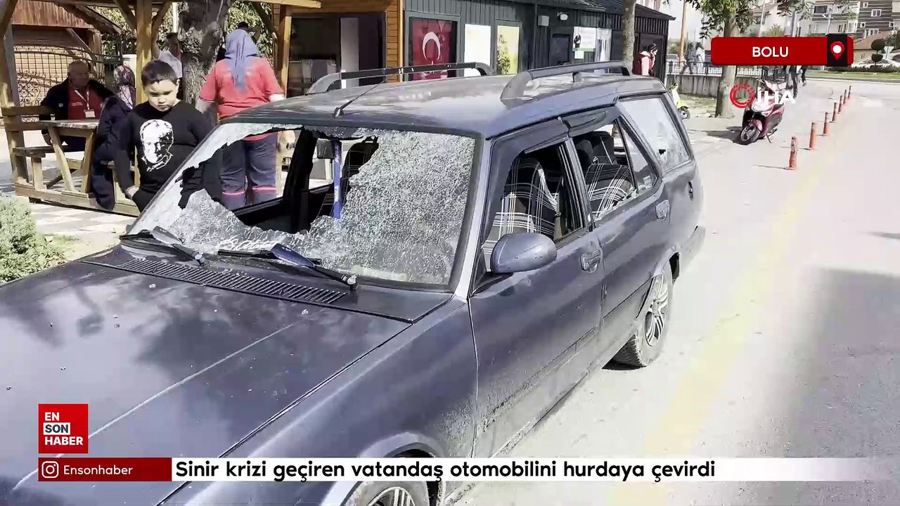 Bolu'da sinir krizi geçiren vatandaş otomobilini hurdaya çevirdi