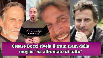 Cesare Bocci rivela il tram tram della moglie ha affrontato di tutto