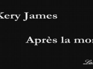 Kery james - apres la mort