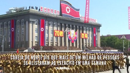 Coreia do Norte diz que mais de um milhão de pessoas se alistaram ao exército em uma semana