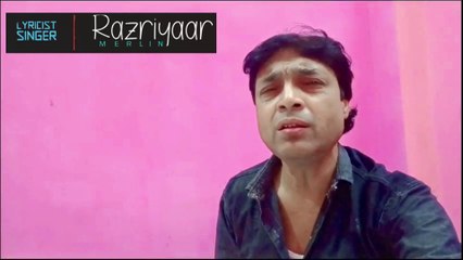 मैं रूप सजा कर आऊंगा l main rup saja kar aaunga | LYRICIST & SINGER :- razriyaar Merlin