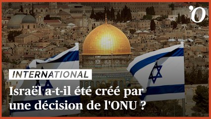 Download Video: Israël a-t-il été créé par une décision de l'ONU, comme l'affirme Emmanuel Macron?