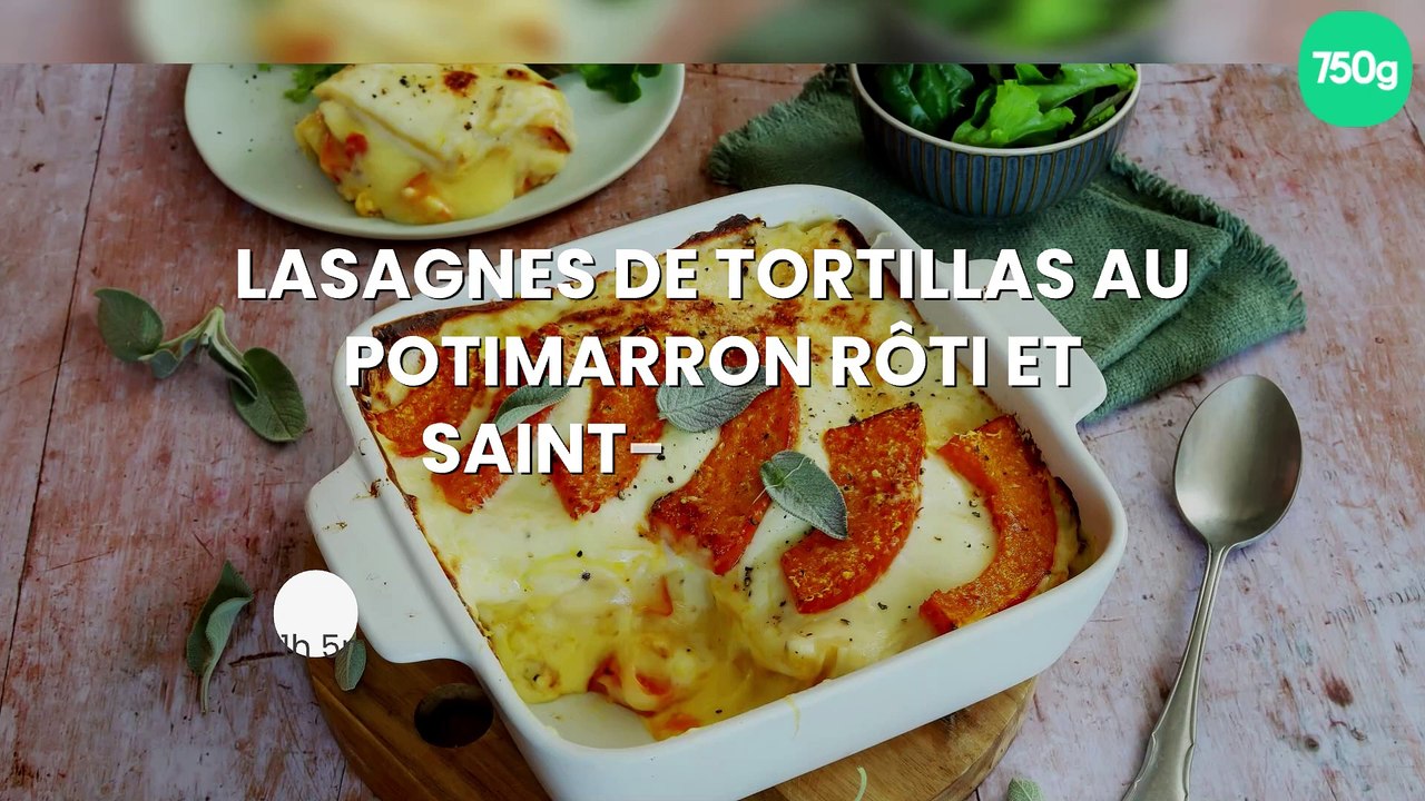 Lasagnes de tortillas au potimarron rôti et Saint-nectaire