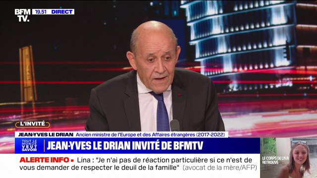 Proche-Orient: Le président de la République a une approche très pragmatique de la situation , assure Jean-Yves Le Drian (ancien ministre des Affaires étrangères)