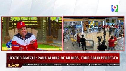 Héctor Acosta: “Para gloria de Dios, todo está perfecto”| Show del Mediodía