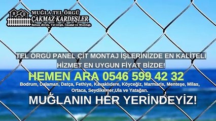 Köyceğiz Tel Örgü  05465994232