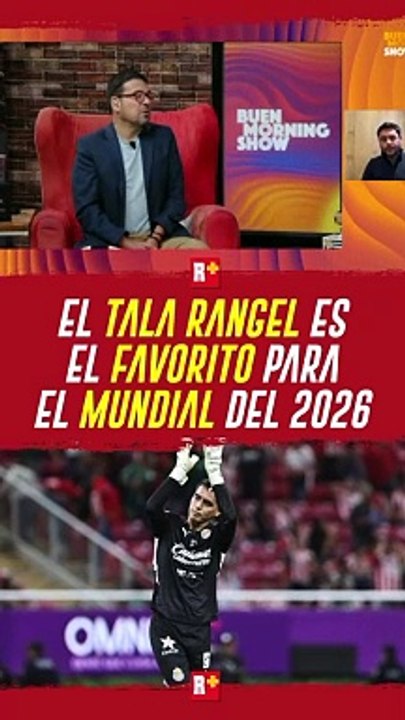 El TALA RANGEL es el FAVORITO para el 2026
