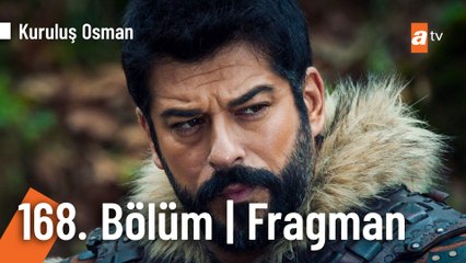 Kuruluş Osman 168. Bölüm Fragman | "İşte meydan, işte er!⚔"