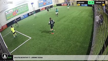 Faute de Rithy T - DRINK TEAM