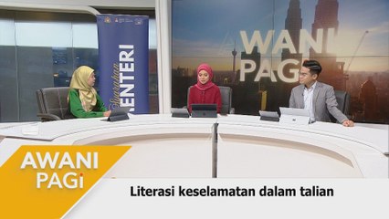 AWANI Pagi: Literasi keselamatan dalam talian