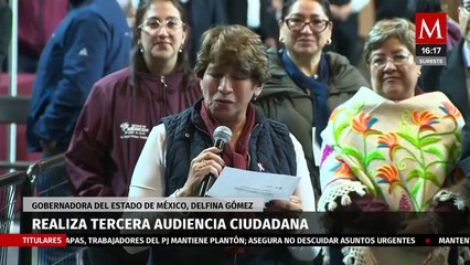 Gobernadora Delfina Gómez concluye exitosamente audiencia ciudadana