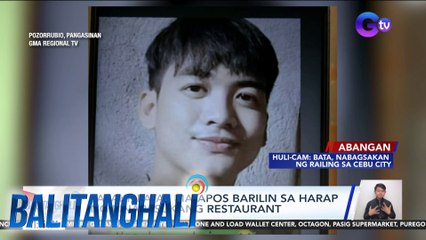 Lalaki, patay matapos barilin sa harap ng pinapasukang restaurant | Balitanghali