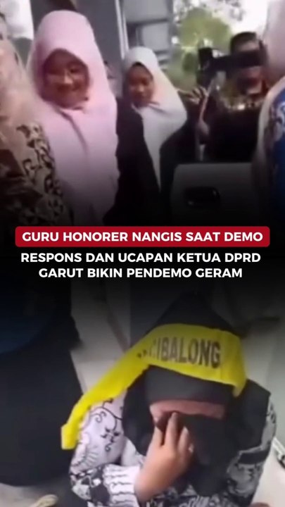 Guru Honorer Nangis saat Demo, Respons dan Ucapan Ketua DPRD Garut Bikin Pendemo Geram