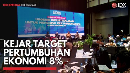 Kejar Target Pertumbuhan Ekonomi 8%