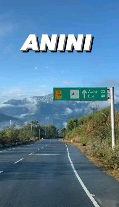 Anini arunachal pradesh