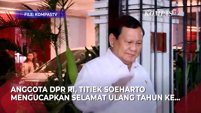 Ucapan Selamat Ulang Tahun Titiek Soeharto ke Presiden Terpilih Prabowo Subianto