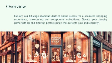 Unveiling the Online Jewelry Stores of Chicago's Diamond District